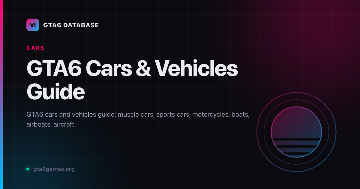 GTA6 cars and vehicles guide
