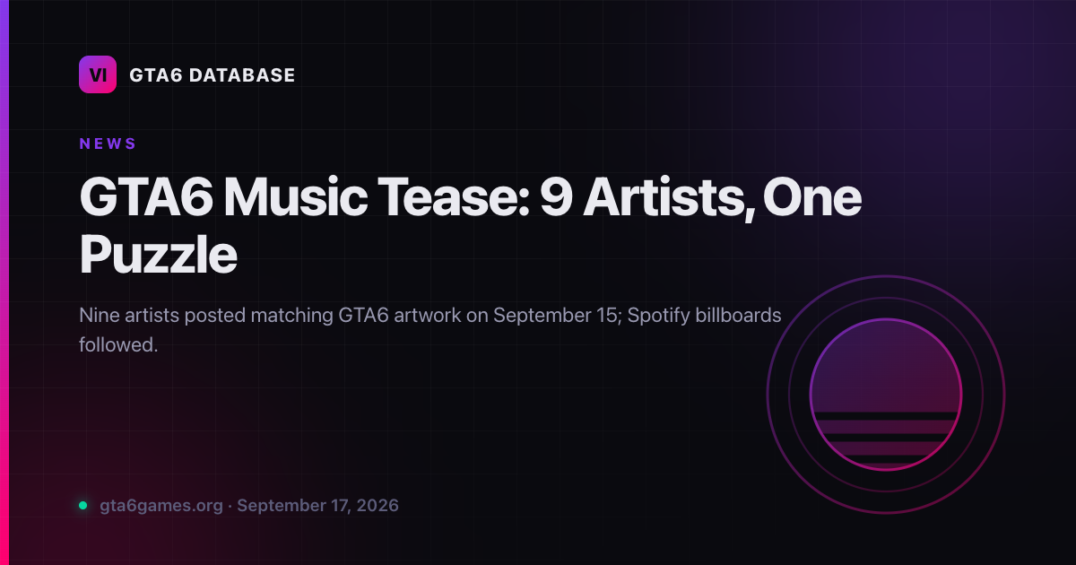 GTA6 Music Tease: 9 Artists, One Puzzle