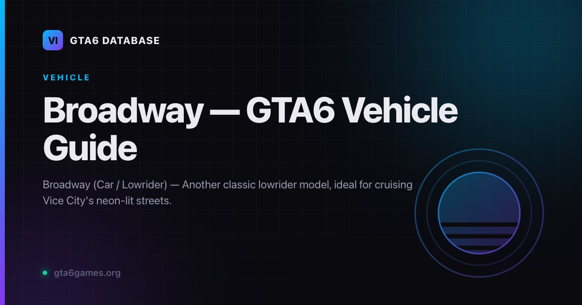 Broadway — Car / Lowrider in GTA6
