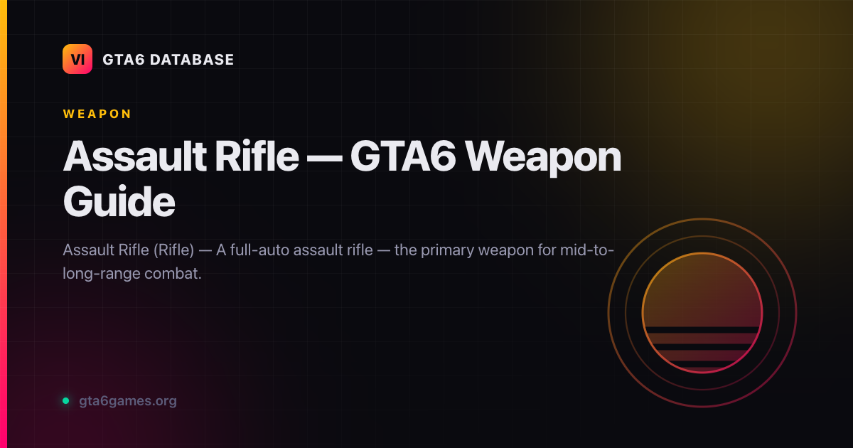 Assault Rifle — Rifle in GTA6