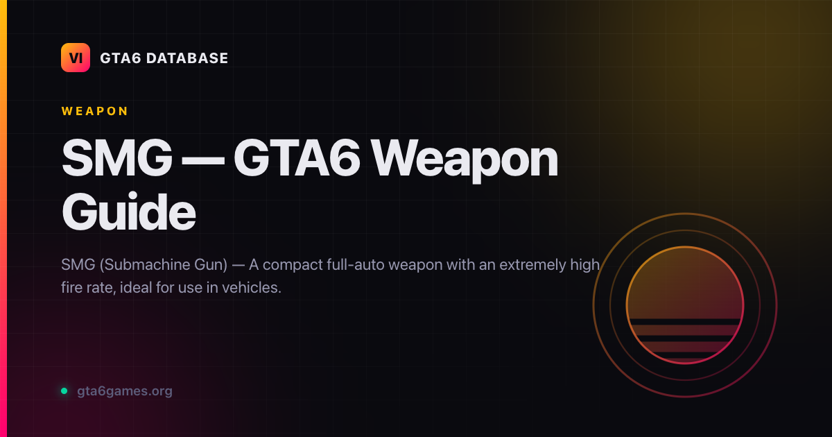 SMG — Submachine Gun in GTA6